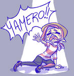 YAMERO!!